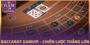 Baccarat GAMVIP