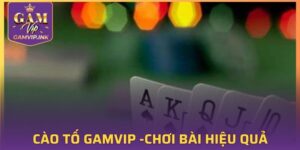 Cào Tố GAMVIP