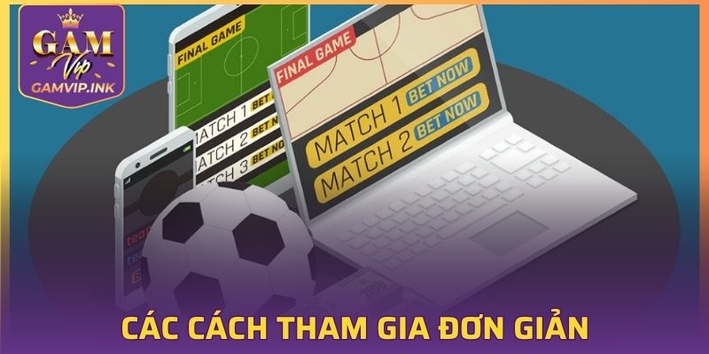 Hướng dẫn cược cực dễ