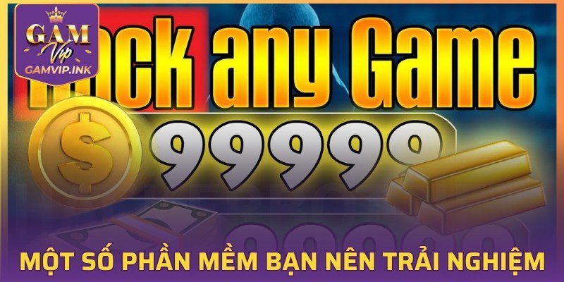 Một số phần mềm bạn nên trải nghiệm