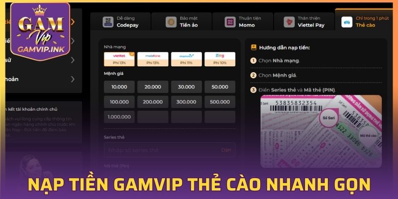 Nạp tiền GAMVIP qua thẻ cào nhanh gọn