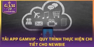 Tải App GAMVIP
