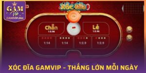 Xóc Đĩa GAMVIP