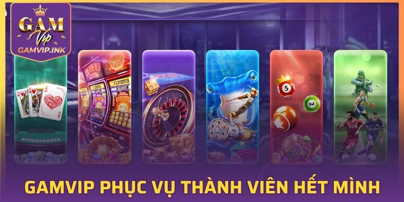 GAMVIP phục vụ thành viên săn bạch thủ hết mình